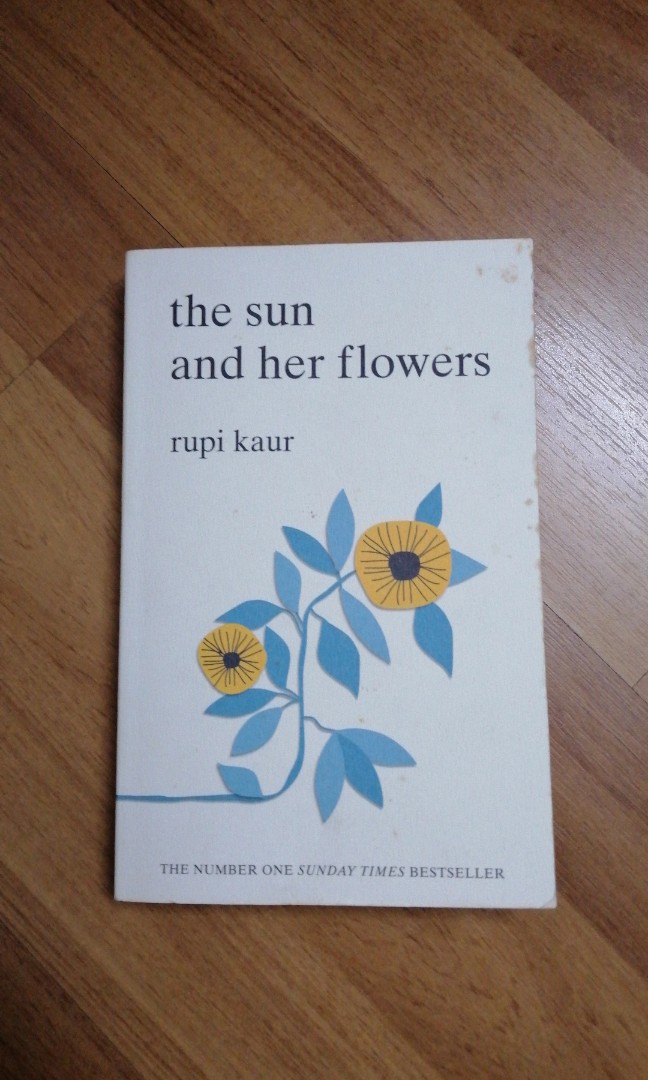 the sun & her flowersRupi Kaur, Hobbies & Toys, Books & Magazines, Storybooks on Carousell