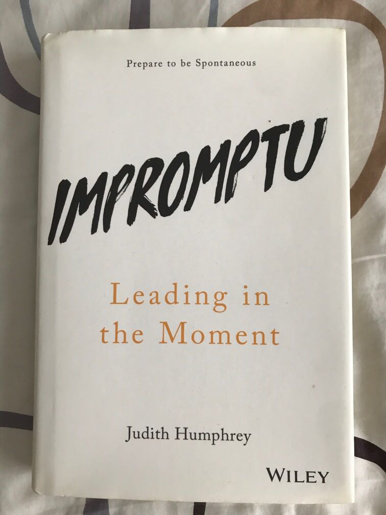 Impromptu: Leading in the Moment: Humphrey, Judith: 9781119286752:  : Books