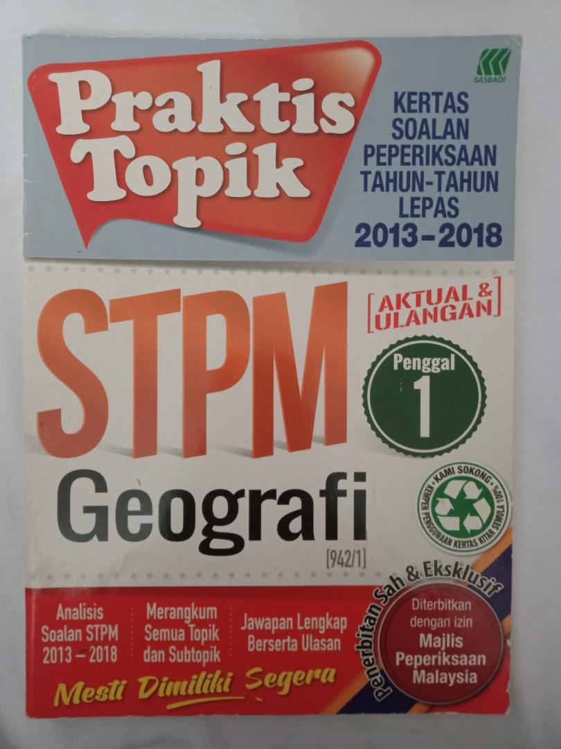 Stpm Geografi Semester 1 Kertas Soalan Peperiksaan Tahun Lepas 2013 2018 Hobbies Toys Books Magazines Textbooks On Carousell