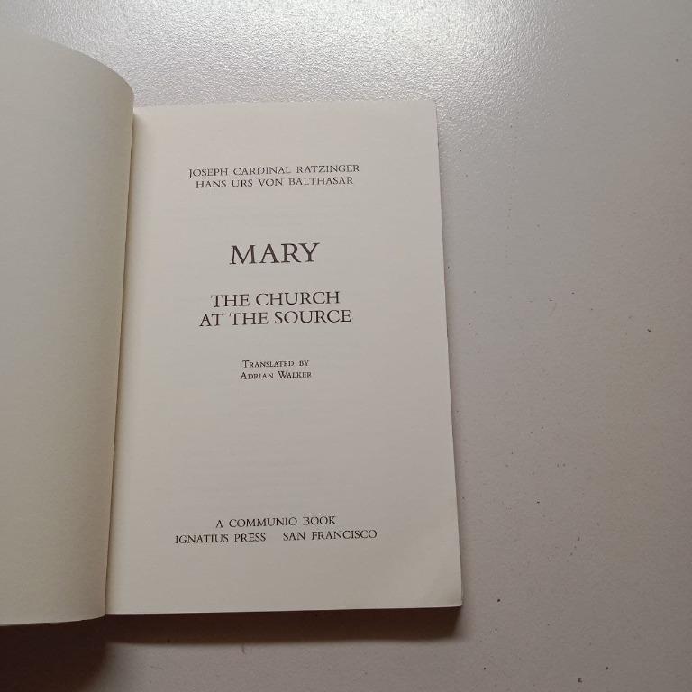 Mary The Church at the Source (Category: Religion Books) located in Mandaluyong City. Submitted by settereels (Listing ID 1145280298, Image 3). Description: Title: Mary. The Church at the Source Author: Joseph Cardinal Ratzinger Paperback Meet up: Around Mandaluyong Payment done through GCASH. Delivery through J&T..