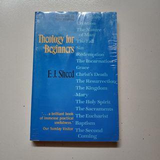 Theology of Beginners by F. J. Sheed