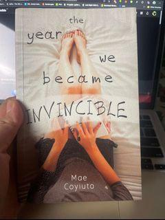 The Year We Became Invincible - Mae Coyiuto