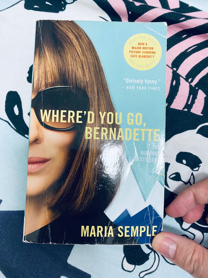 Where D You Go Bernadette By Maria Semple Hobbies Toys Books Magazines Fiction Non Fiction On Carousell