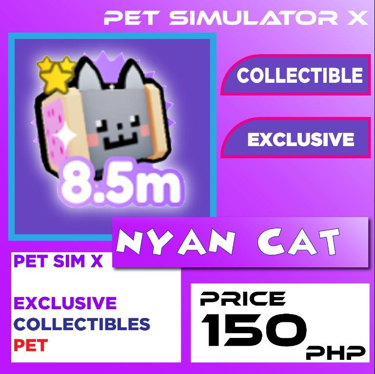 Nyan Cat EXCLUSIVE Pet Simulator X PSX, Video Gaming, Gaming