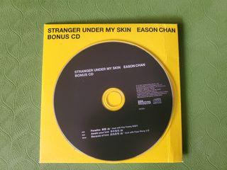 EASON CHAN Stranger under my skin Bonus CD