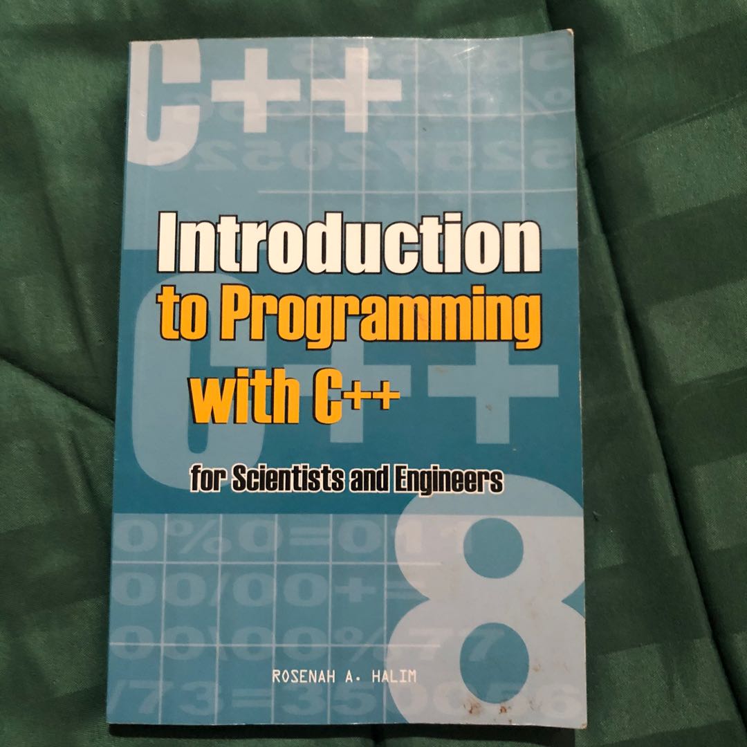 Introduction to Programming with C++ Scientists and Engineers (2008 ...