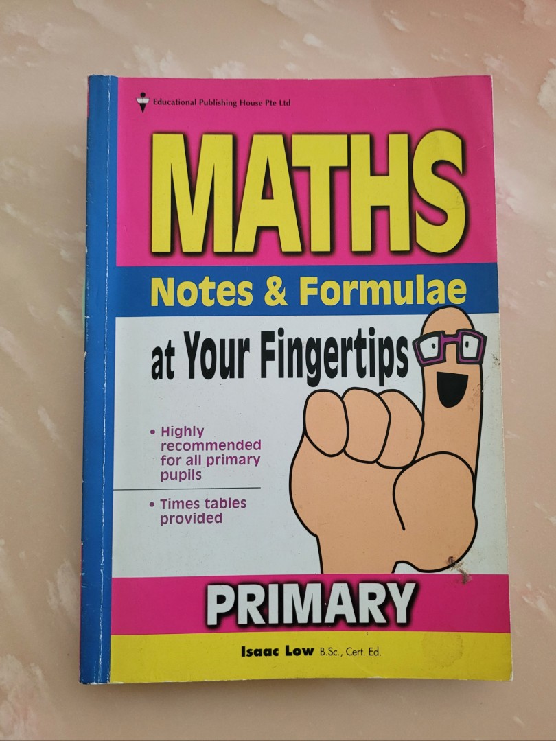 Primary school Maths Notes & Formulae at your fingertips ! P1 to P6