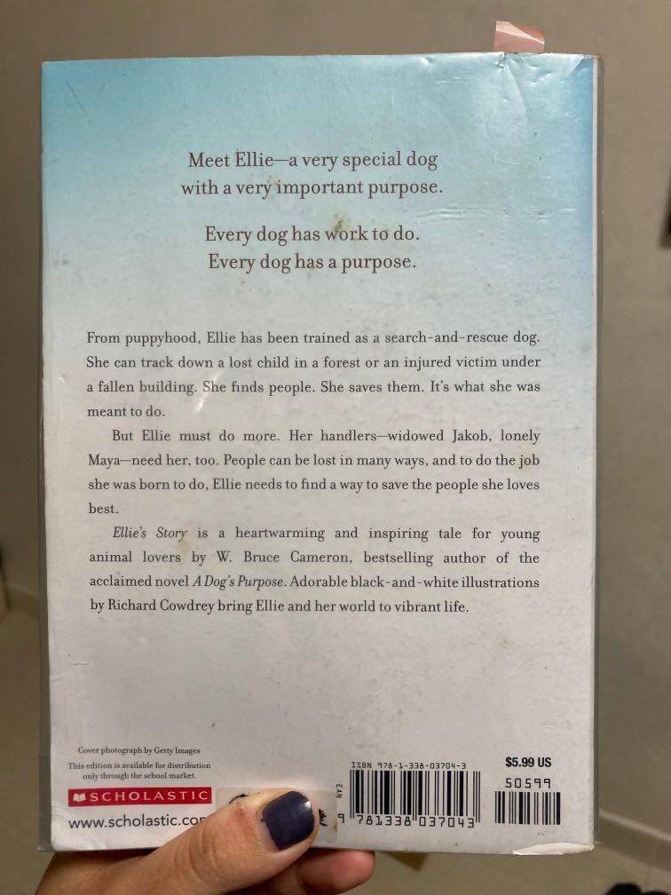 A Dog’s purpose novel: Ellie’s Story, 興趣及遊戲, 書本 & 文具, 小說 & 故事書 - Carousell