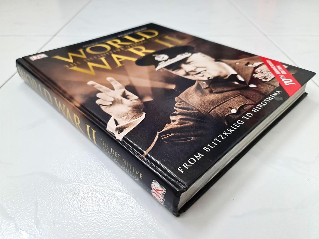 World War II : The Definitive Visual Guide : From Blitzkrieg to ...
