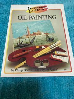 Art Book- Everyone’s Guide to Oil Painting
