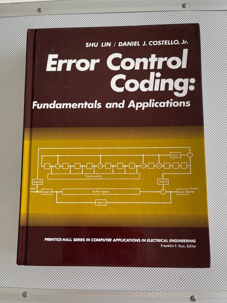 Error Control Coding: Fundamentals and Applications by Shu Lim & Daniel ...