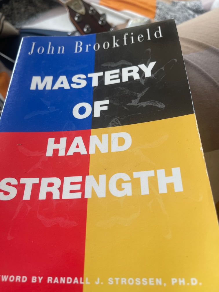 Mastery of hand strength Grip forearm exercise by john brookfield