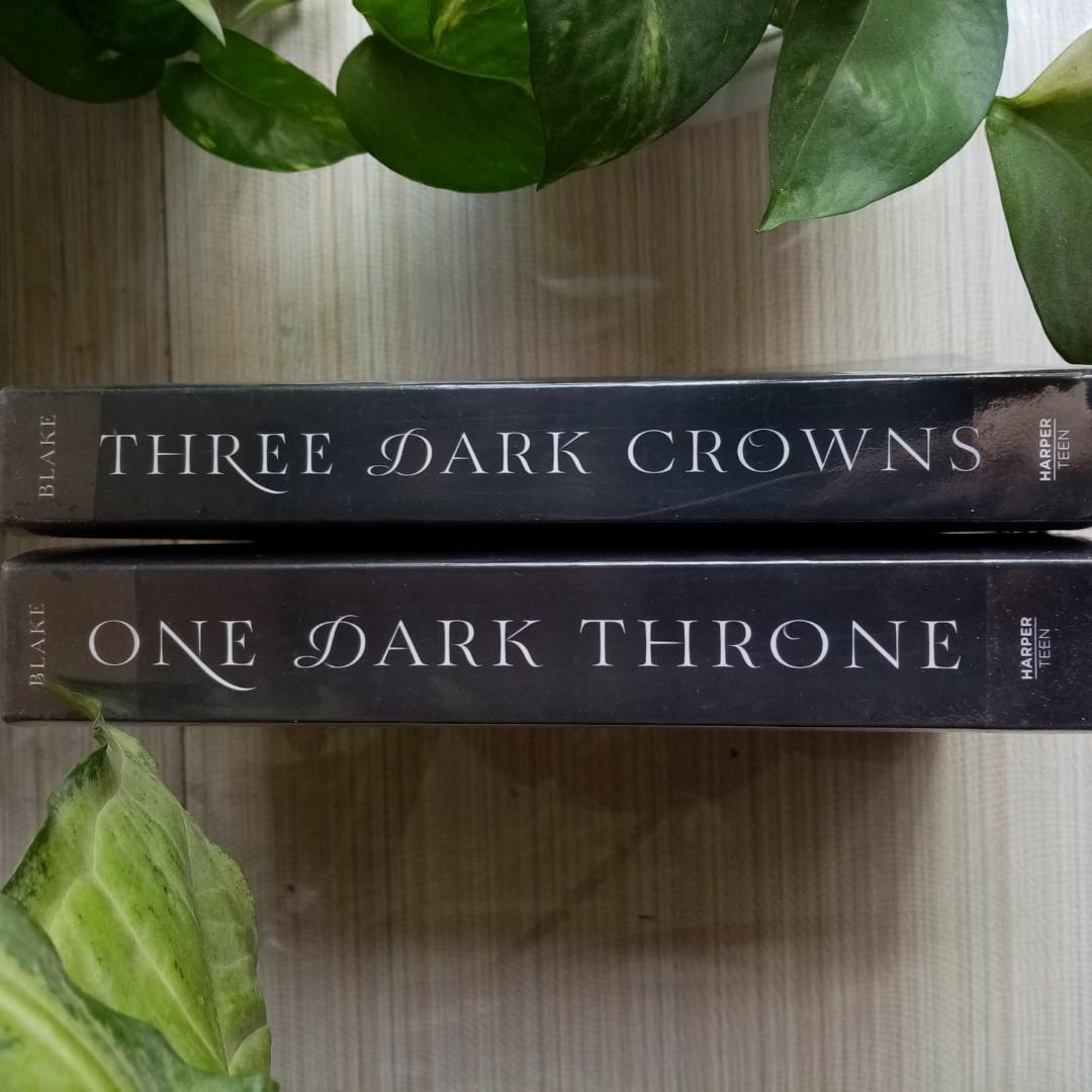 THREE DARK CROWNS & ONE DARK THRONE by Kendare Blake
