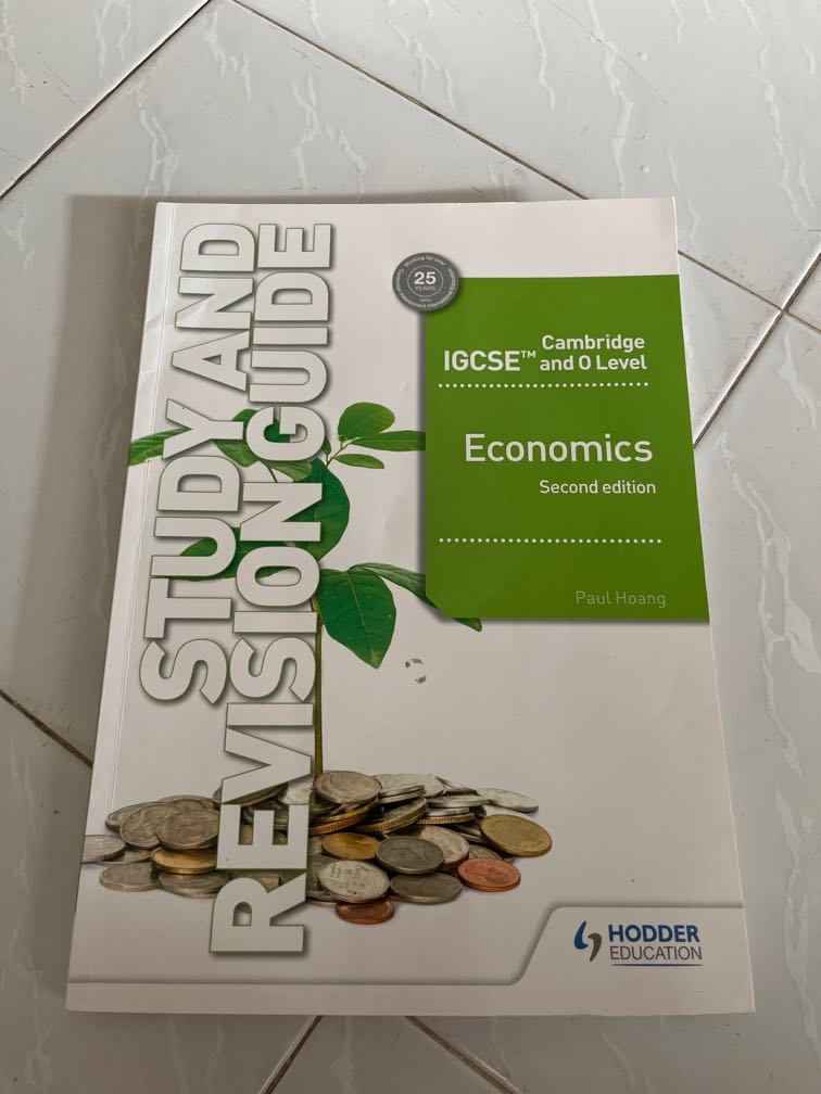 Economics Hodder Education 2nd Edition (Cambridge IGCSE and O Level ...