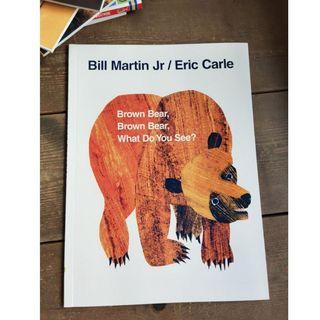 Brown Bear Brown Bear by Eric Carle (SOFTCOVER)