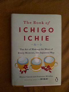 The  Book of ichigo ichie (hard bound)/ Ikigai (hard bound)