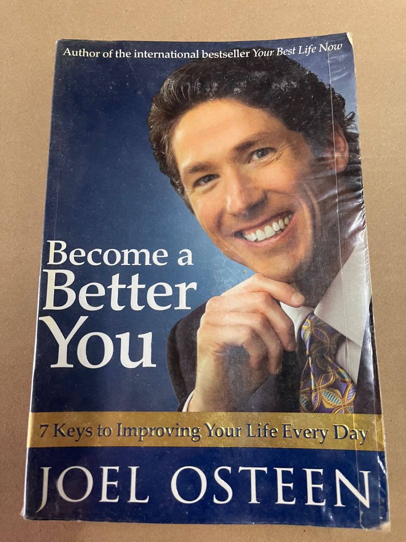 Become a Better You - 7 Keys to Improving Your Life Every Day ...