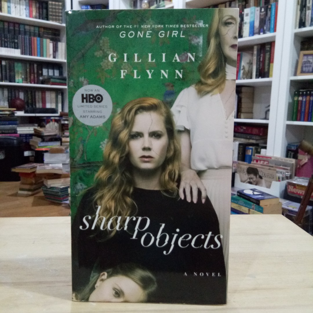 Sharp Objects by Gillian Flynn, Hobbies & Toys, Books & Magazines, Fiction & NonFiction on