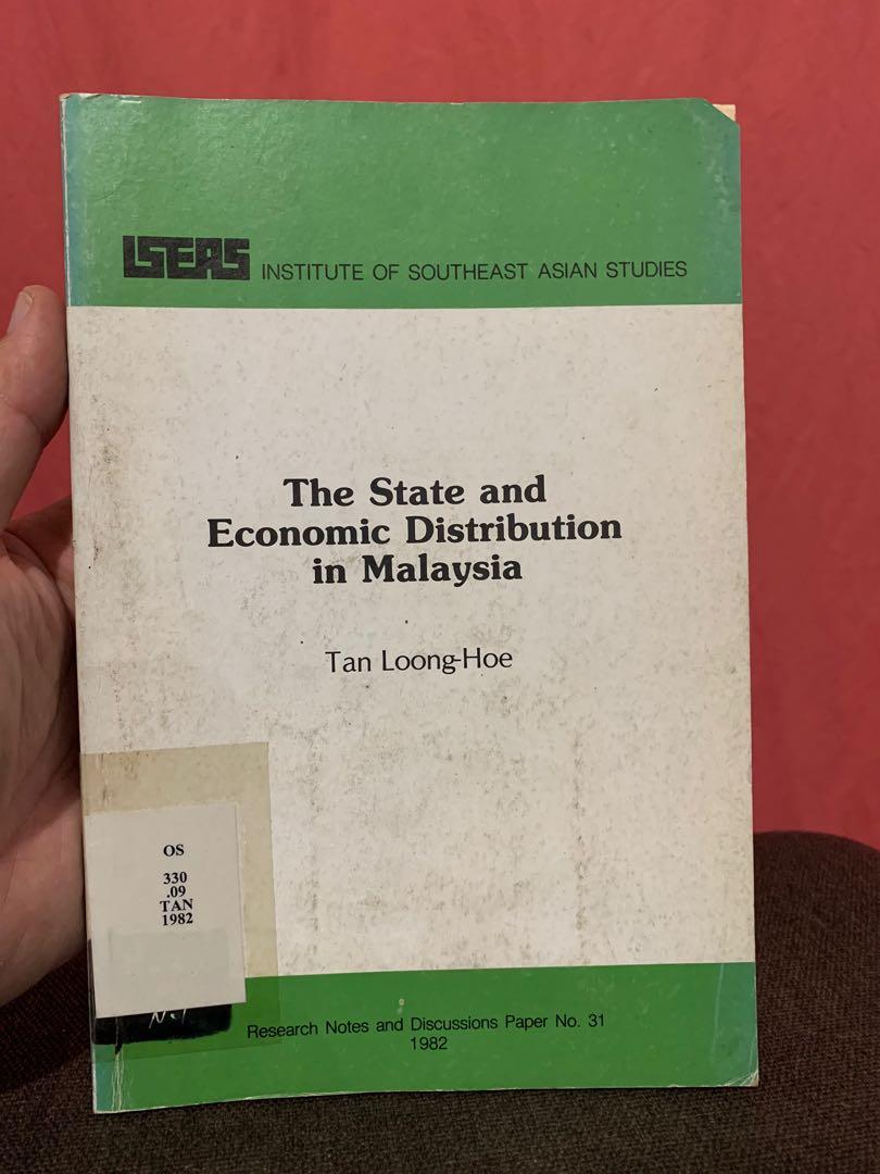 The State and Economic Distribution in Malaysia by Tan Loong Hoe