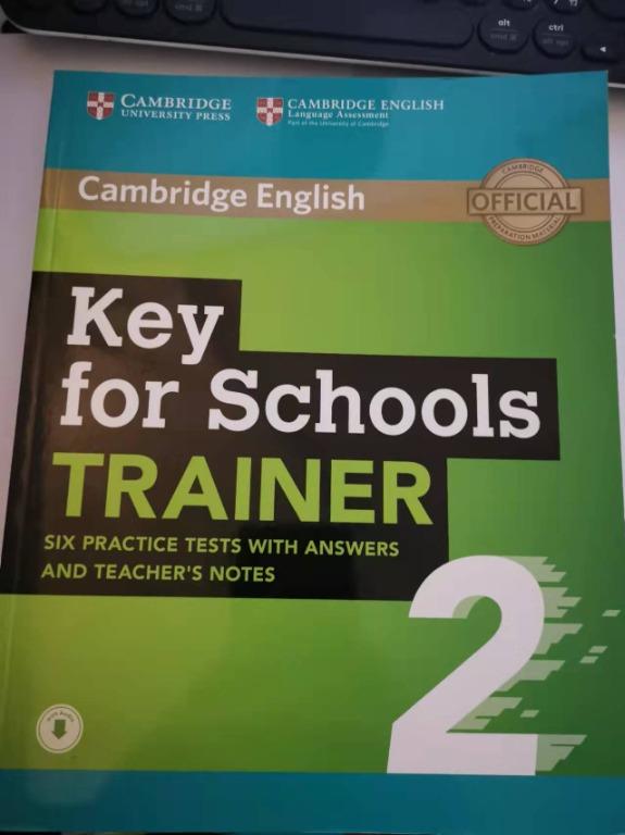 Cambridge English Key for Schools Trainer 2 Six Practice Tests with ...