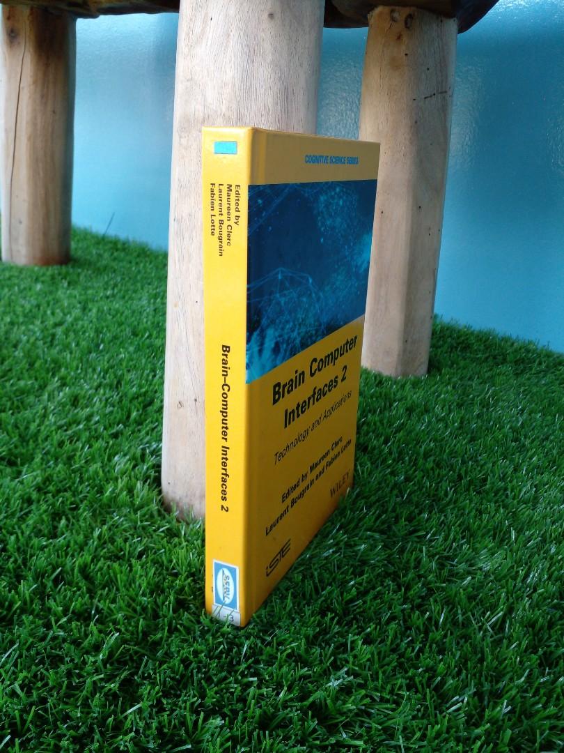 Brain Computer Interfaces 2 (Category: Textbooks) located in Antipolo. Submitted by brigtherminds (Listing ID 1150891792, Image 2). Description: Copyright 2016 Author: Maureen Clerc ISBN: 9781848219632 (M.O.P) Mode of Payment via Gcash / Cash on Delivery (M.O.D) Mode of Delivery via Lalamove and LBC Shipping fee will be shouldered by the customer..