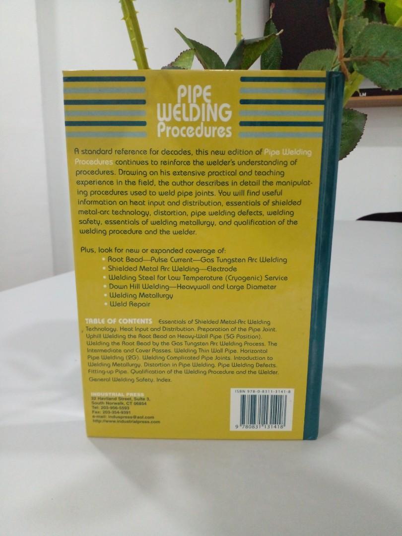 Pipe Welding Procedures 2nd Edition, Hobbies & Toys, Books & Magazines