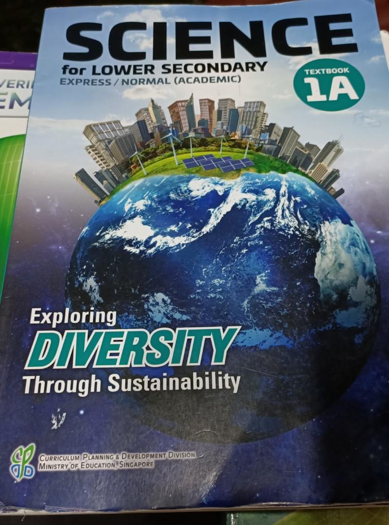 Science For Lower Secondary 1a Exploring Diversity Through Sustainability Sec 1 Science 8112