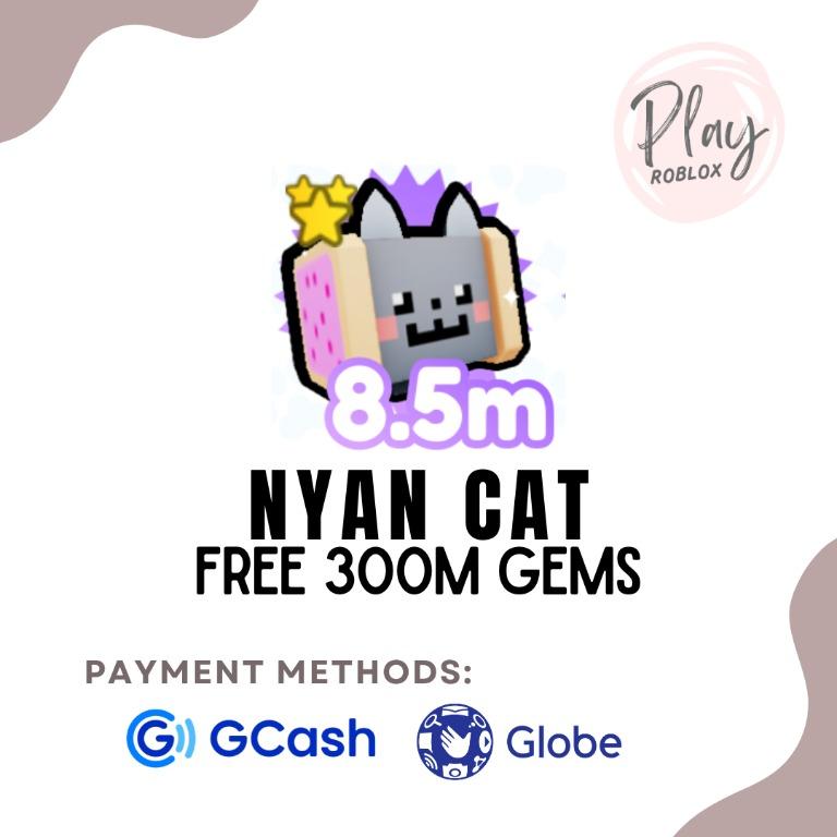 Pet Simulator X Exclusive Nyan Cat with Free 300 Million Gems