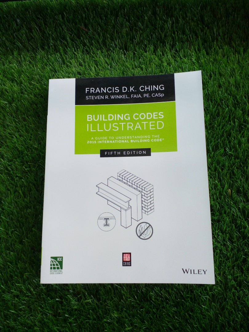 Building Codes Illustrated a Guide to Understanding the 2015
