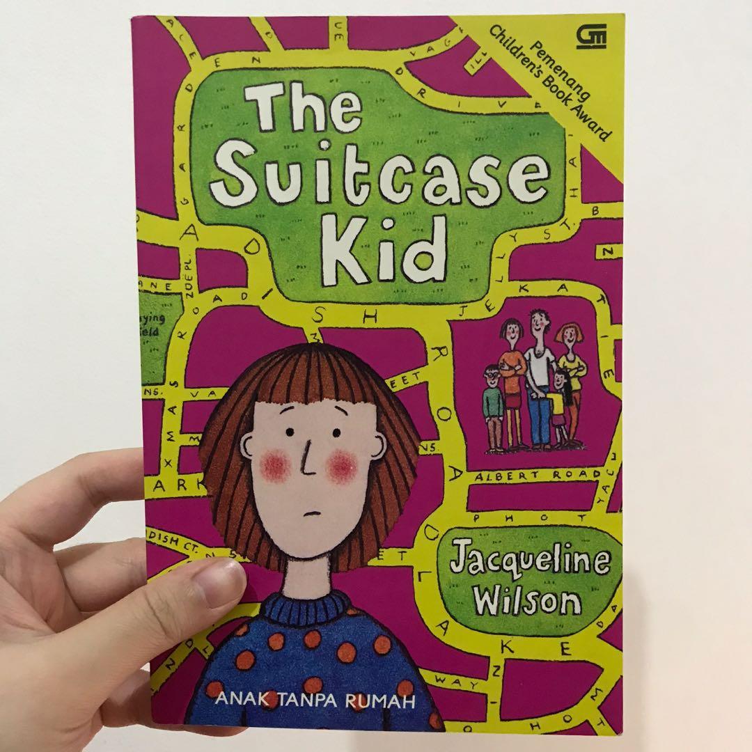 The Suitcase Kid Anak Tanpa Rumah Jacqueline Wilson, Buku & Alat