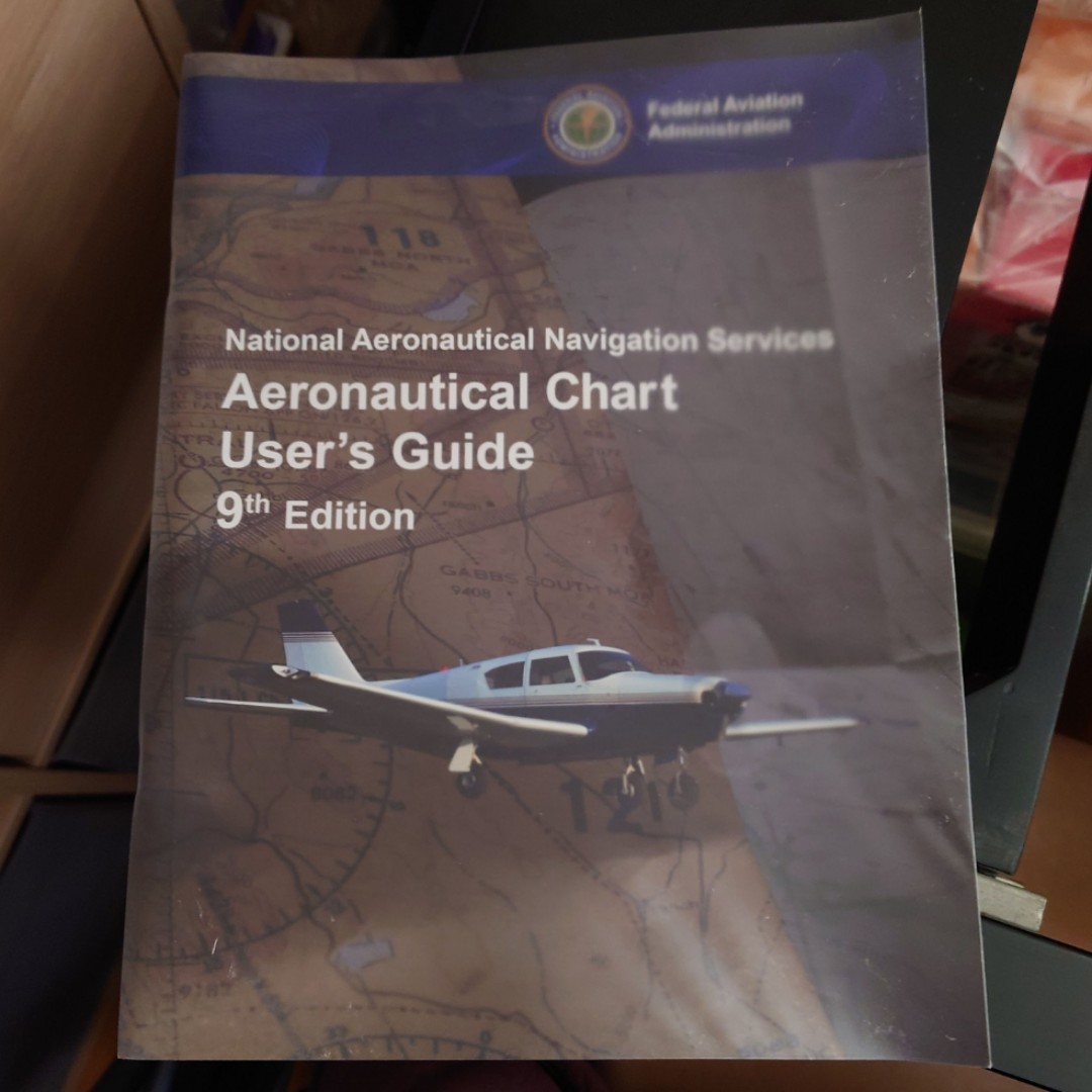 FAA NANS Aeronautical Chart User's Guide 9th Edition, 興趣及遊戲, 書本 & 文具, 教科書 Carousell