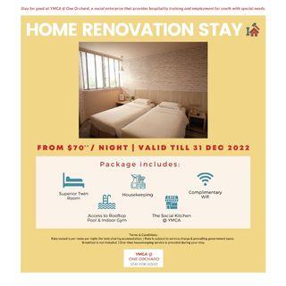 Home Renovation Stay at YMCA @ One Orchard