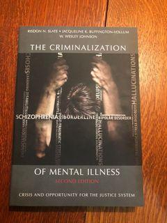 The Criminalization of Mental Illness 2nd Edition