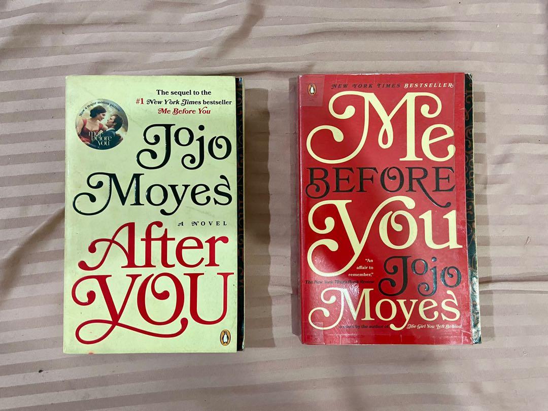 Me before you & After you by Jojo Moyes BUNDLE (Category: Storybooks) located in Mandaluyong City. Submitted by _michaela (Listing ID 1152417003, Image 1). Description: Preloved copy of Jojo Moyes’ Me before you and After you. Read once. Bought in 2017. Last price posted :).