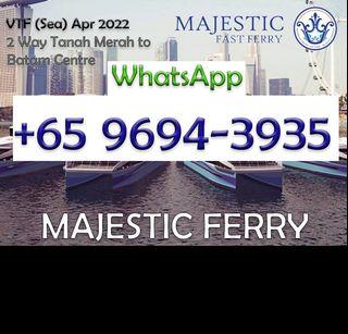 2 Way Majestic Ferry Ticket to Batam, Batam Ferry Ticket