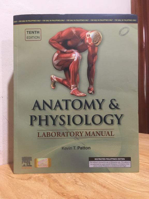 Anatomy & Physiology Laboratory Manual Tenth Edition by Kevin T. Patton ...