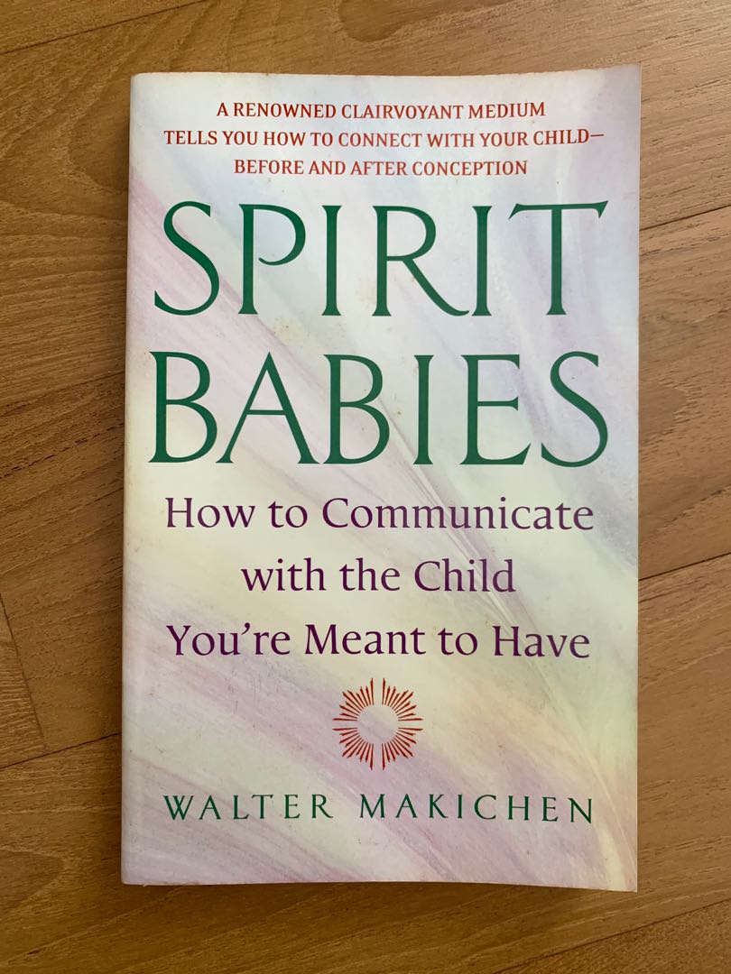 Spirit babies walter makichen top