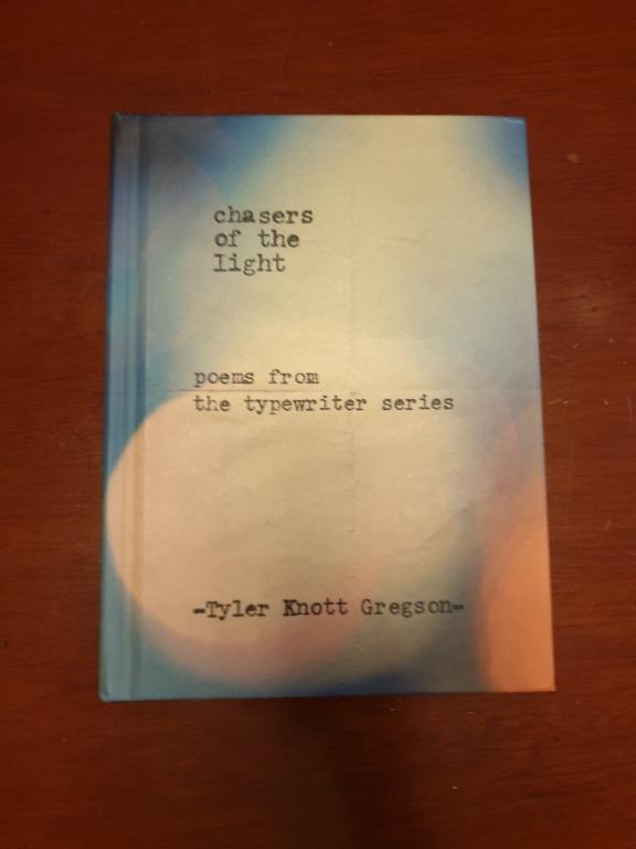 POETRY BOOKS Chasers Of The Light by Tyler Knott Gregson, Hobbies
