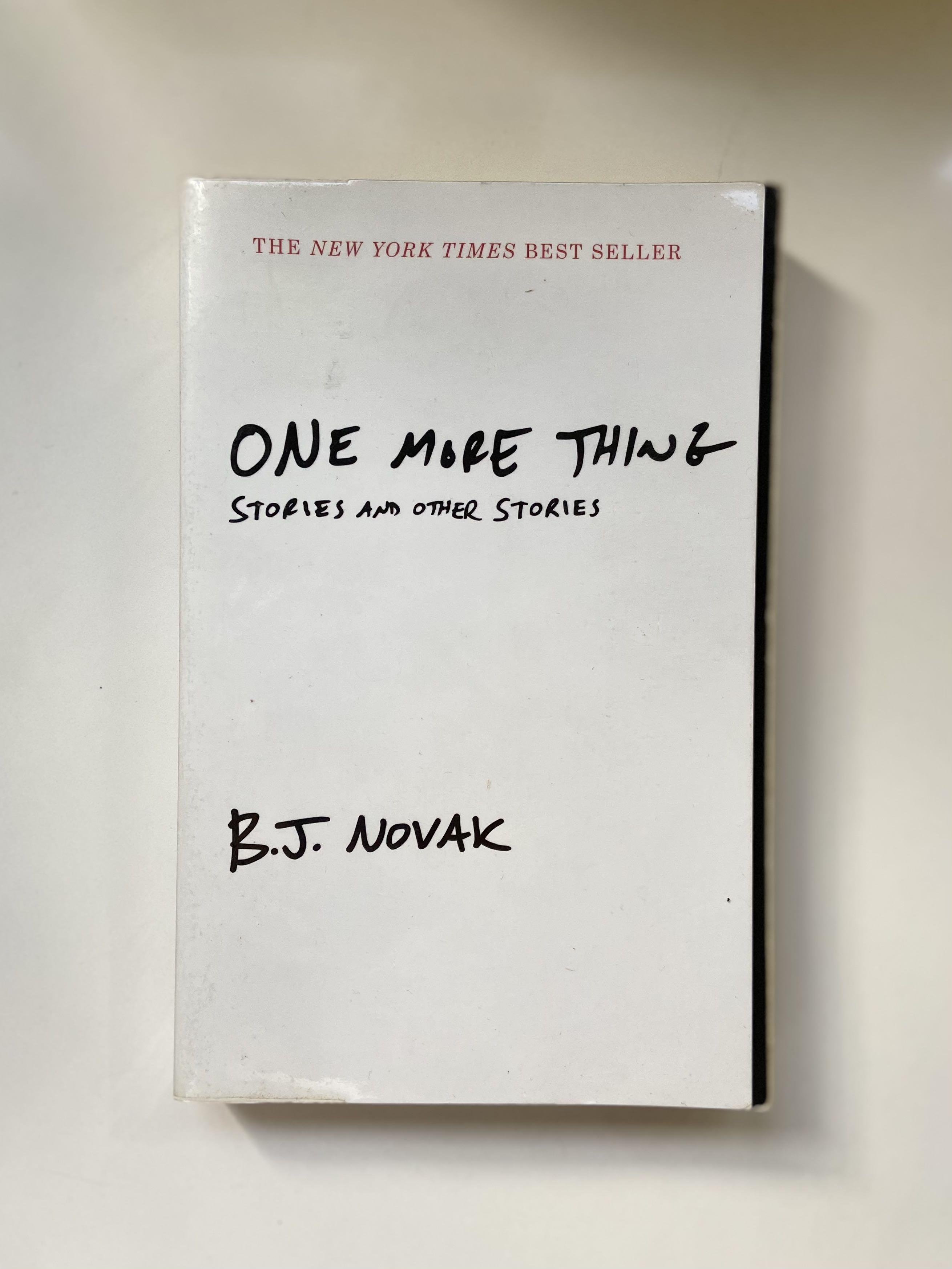 One More Thing B J Novak Hobbies Toys Books Magazines Fiction Non Fiction On Carousell One More Thing B J Novak Hobbies Toys Books Magazines Fiction Non Fiction On Carousell