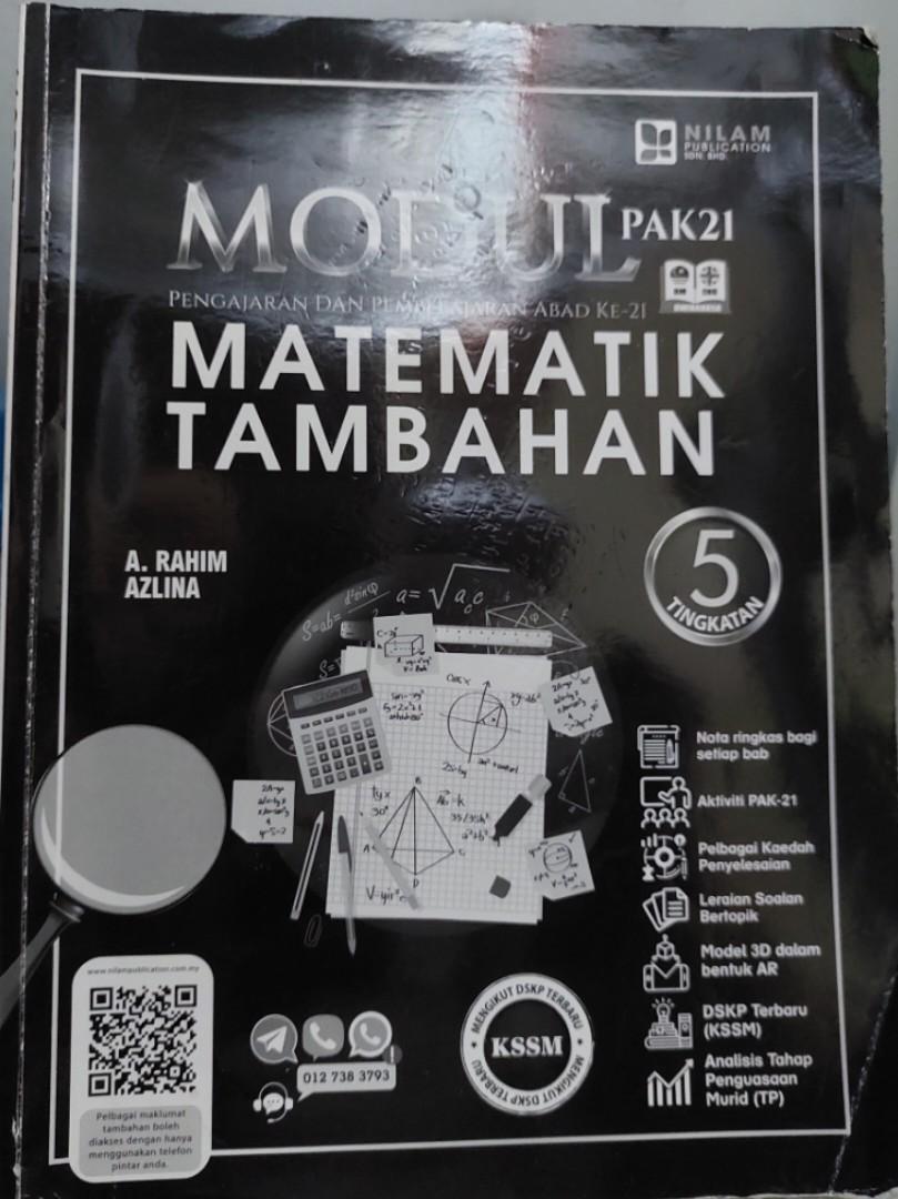 Buku Latihan Matematik Tambahan Tingkatan 5 Modul Pak21 Spm Kssm Nilam Hobbies Toys Books Magazines Assessment Books On Carousell