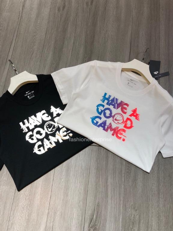 Nike Have a Good Game Tee