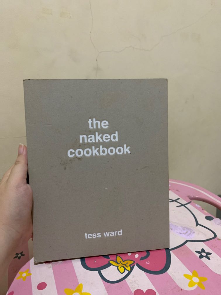 The Naked Cookbook Buku Alat Tulis Buku Di Carousell