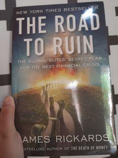 The Road to Ruin