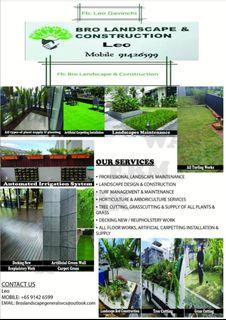 Landscape work, Grasscutting, Tree cutting & . Total Makeover Project.Pond & Landscape Mantainance.Artificial & Real Green Wall Artificial Carpet Grass & Real all Turf installations.Decking Works. All Handyman Works.Automated Irrigation System. Boom Lift.