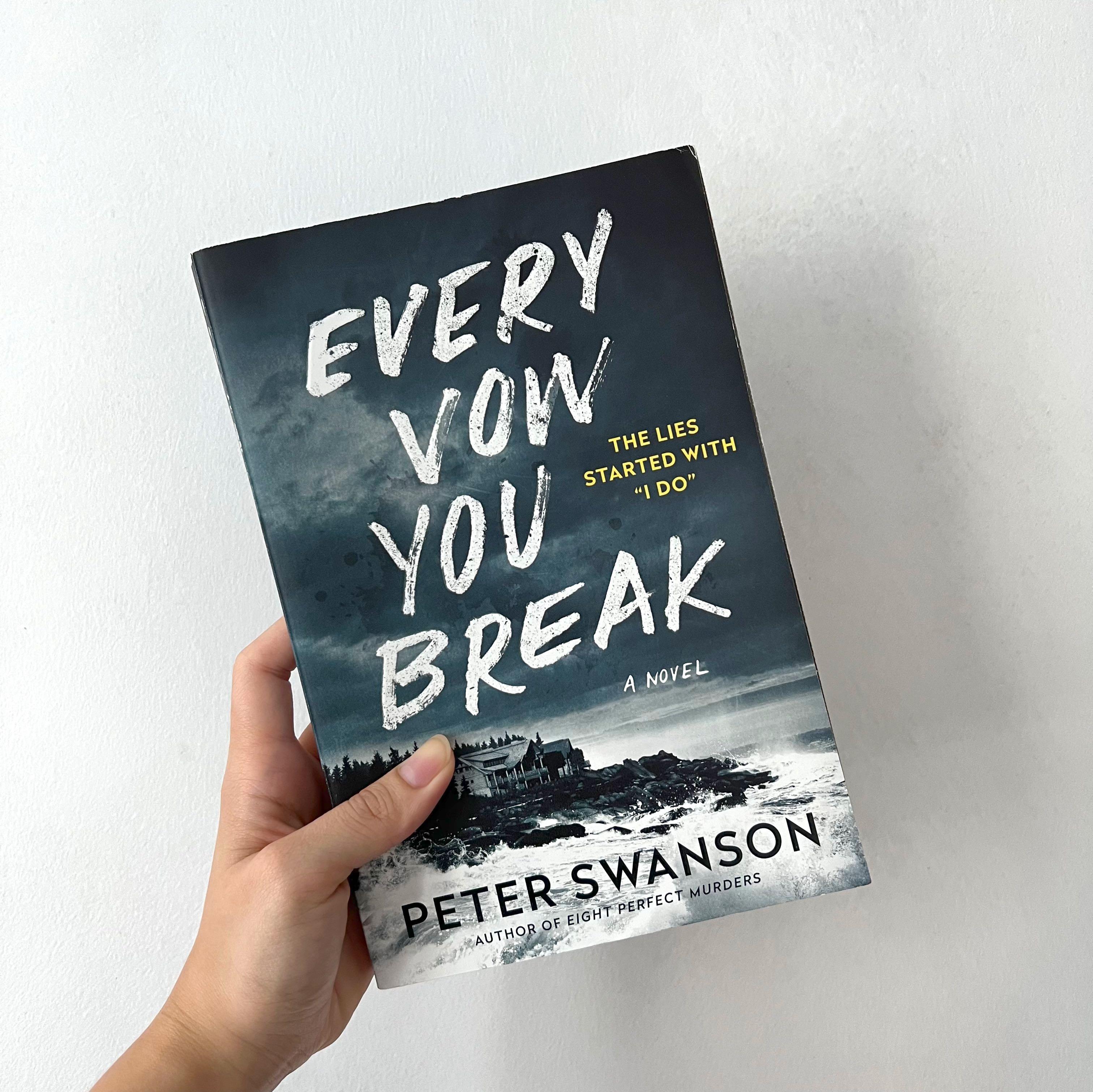 Every Vow You Break Peter Swanson thriller novel, Hobbies  Toys, Books   Magazines, Fiction  Non-Fiction on Carousell