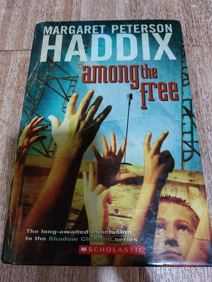AMONG THE FREE (SERIES: SHADOW CHILDREN) (Category: Storybooks) located in Antipolo. Submitted by kdens21 (Listing ID 1152677032, Image 1). Description: AMONG THE FREE (SHADOW CHILDREN SERIES) - Hardbound - Condition: Good, has dust marks, slight indention marks due to storage (pls see photos) - RFS: Decluttering - Recommended for: Teens/Pre-teens/YA (better if previous books were read, but can also be understood on its own) Shipping c/o buyer La