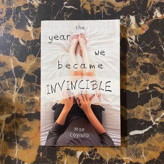 The Year We Became Invincible By Mae Coyiuto