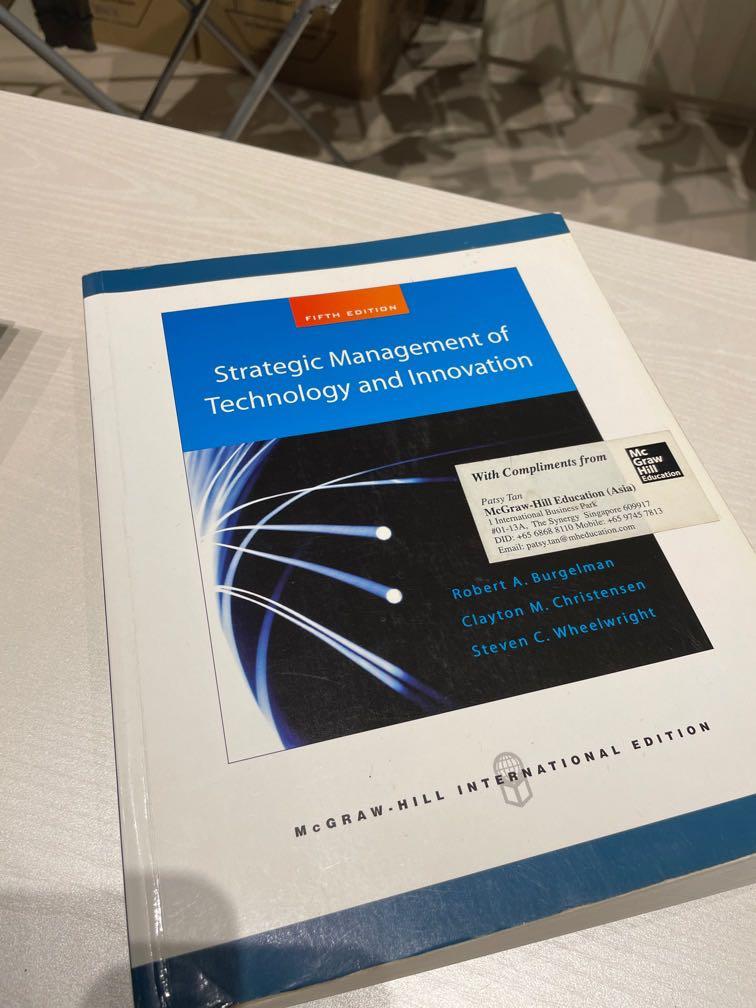 Strategic Management of Technology and Innovation (5th Edition ...