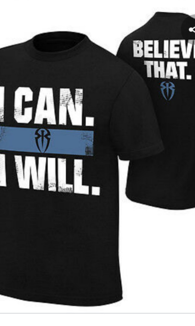 Roman reigns i shop can i will shirt