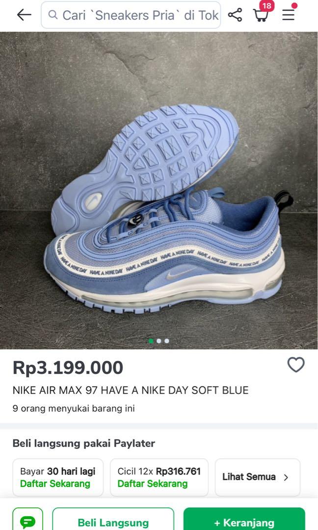 NIKE AIR MAX 97 HAVE A NICE DAY BLUE 2ND, Fesyen Pria, Sepatu , Sneakers di  Carousell